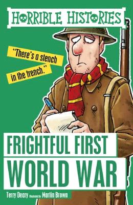 Horrible Histories: Frightful First World War - MPHOnline.com