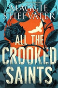 All the Crooked Saints - MPHOnline.com