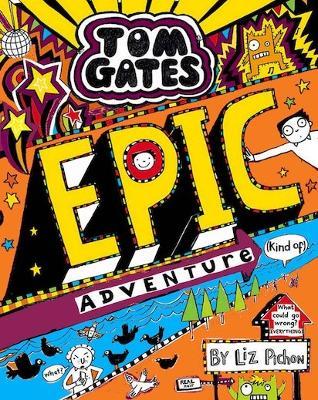 Tom Gates: Epic Adventure (kind of) - MPHOnline.com