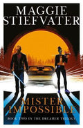 Mister Impossible (The Dreamer Trilogy #2) - MPHOnline.com