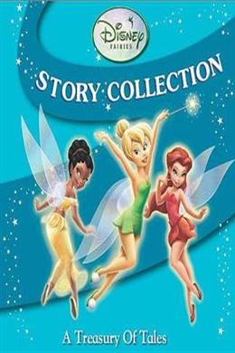 Disney Fairies Story Collection: A Treasury of Tales - MPHOnline.com