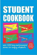 Student Cookbook: Over 100 Easy and Economical Dishes for Hungry Students - MPHOnline.com