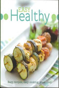 Easy Healthy: Easy recipes, easy cooking, great food! - MPHOnline.com