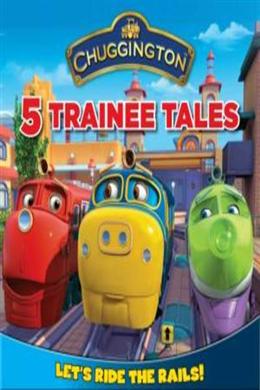 Chuggington: 5 Trainee Tales - MPHOnline.com