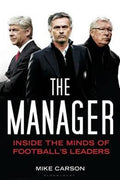 The Manager: Inside the Minds of Football's Leaders - MPHOnline.com