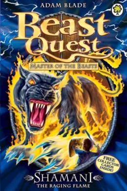 Shamani the Raging Flame (Beast Quest #56) - MPHOnline.com