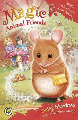 Molly Twinkletail Runs Away (Magic Animal Friends #2) - MPHOnline.com