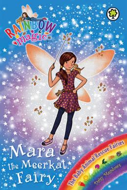 Mara the Meerkat Fairy (Rainbow Magic Baby Animal Rescue #136) - MPHOnline.com