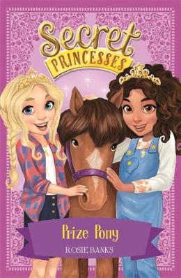 Prize Pony: Book 6 (Secret Princesses) - MPHOnline.com