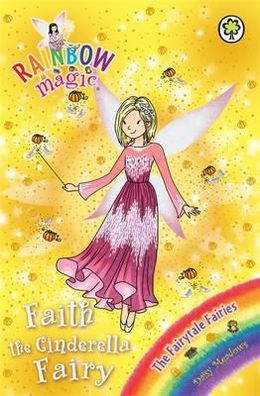 Faith the Cinderella Fairy (Rainbow Magic: The Fairytale Fairies #154) - MPHOnline.com