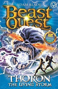 Beast Quest 92: Thoron The Living Storm - MPHOnline.com