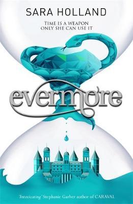 Evermore (Everless #2) - MPHOnline.com