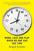 Overwhelmed: Work, Love and Play When No One Has The Time - MPHOnline.com