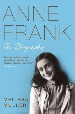 Anne Frank: The Biography - MPHOnline.com