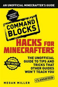 Hacks For Minecrafters: Command Blocks - MPHOnline.com