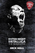 Enter Night: Metallica: The Biography - MPHOnline.com