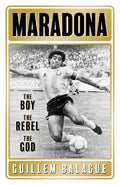 Maradona : The Boy. The Rebel. The God. - MPHOnline.com