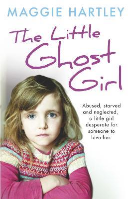 The Little Ghost Girl by Maggie Hartley | MPHOnline