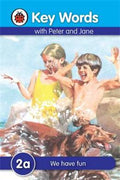 KEY WORDS: 2A WE HAVE FUN (PETER AND JANE) - MPHOnline.com