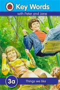 KEY WORDS: 3A THINGS WE LIKE (PETER AND JANE) - MPHOnline.com