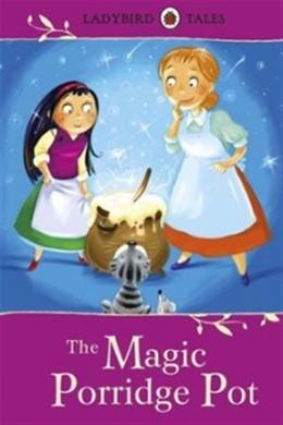 LADYBIRD TALES: THE MAGIC PORRIDGE POT - MPHOnline.com