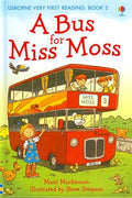 A Bus for Miss Moss (Usborne Very First Reading Book # 3) - MPHOnline.com