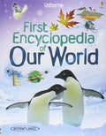 Usborne First Encyclopedia Of Our World - MPHOnline.com