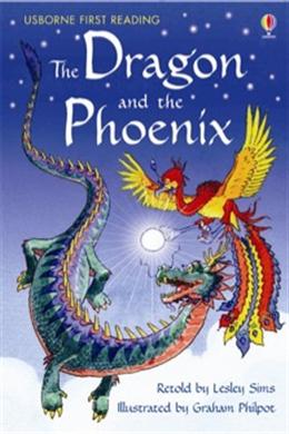 Usborne Series: The Dragon and the Phoenix (Usborne First Reading Level 2) - MPHOnline.com