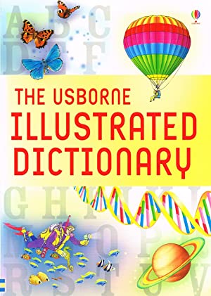 The Usborne Illustrated Dictionary - MPHOnline.com