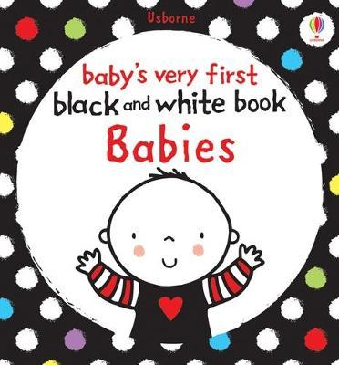 Baby`s Very First Black And White Book: Babies - MPHOnline.com