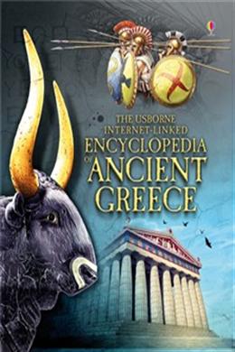THE USBORNE ENCYCLOPEDIA OF ANCIENT GREECE - MPHOnline.com