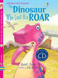 The Dinosaur Who Lost His Roar (First Reading Level 3) - MPHOnline.com