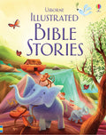 USBORNE ILLUSTRATED BIBLE STORIES - MPHOnline.com