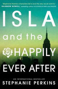 Isla and the Happily Ever After - MPHOnline.com