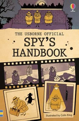 The Usborne Official Spy's Handbook - MPHOnline.com