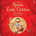 Usborne Stories for Little Children: Pinocchio and other stories - MPHOnline.com