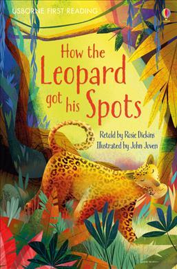 How The Leopard Got His Spots (Usborne First Reading Level 1 - MPHOnline.com