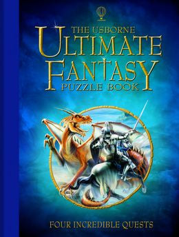 The Usborne Ultimate Fantasy Puzzle Book: Four Incredble Quests - MPHOnline.com