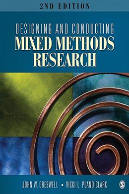 Designing and Conducting Mixed Methods Research - MPHOnline.com