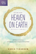 The One Year Heaven on Earth Devotional: 365 Daily Invitations to Experience God's Kingdom Here and Now - MPHOnline.com