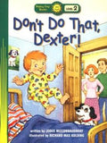 DON`T DO THAT, DEXTER! - MPHOnline.com