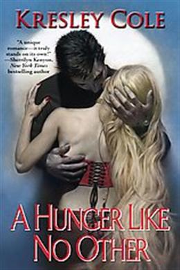 A Hunger like No Other (Immortals after Dark Series #1) - MPHOnline.com