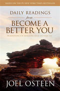 Daily Readings from Become a Better You: 90 Devotions for Improving Your Life Every Day - MPHOnline.com