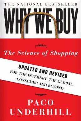 WHY WE BUY: THE SCIENCE OF SHOPPING - MPHOnline.com