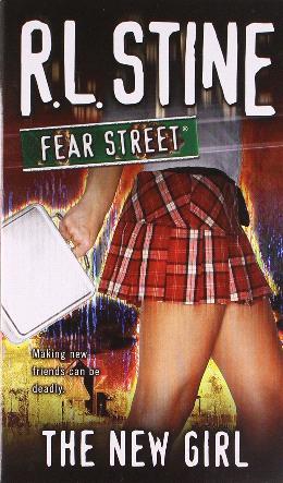 The New Girl (Fear Street, No. 1) - MPHOnline.com