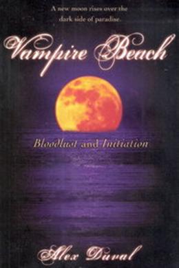 Vampire Beach #1: Bloodlust and Initiation - MPHOnline.com