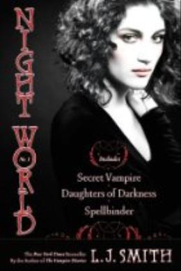 The Night World # 1: Secret Vampire; Daughters of Darkness; Spellbinder - MPHOnline.com