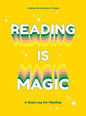 Reading Is Magic : A Book Log for Families - MPHOnline.com