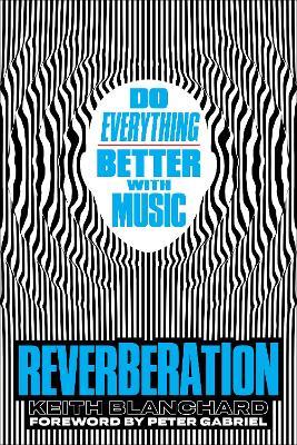 Reverberation : Do Everything Better with Music - MPHOnline.com