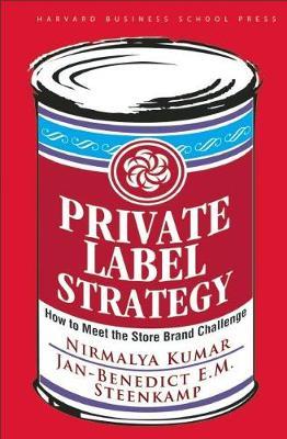 Private Label Strategy: How to Meet the Store Brand Challenge - MPHOnline.com